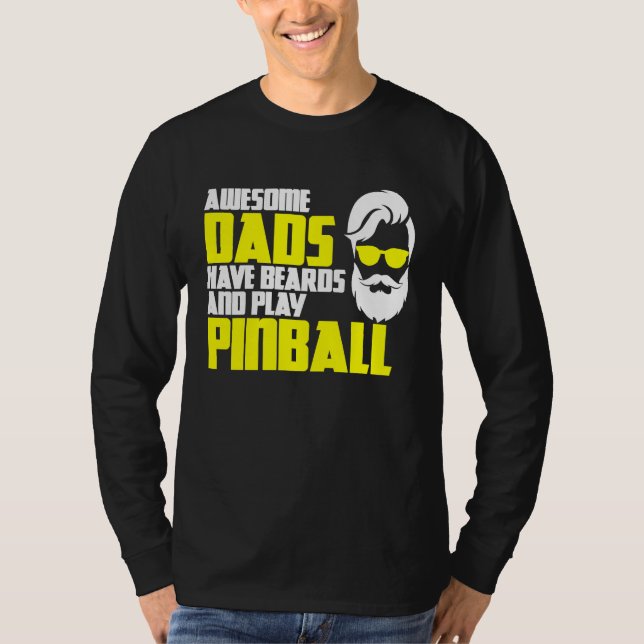 T-shirt Pinball saying pinball machine father's day pinbal (Devant)