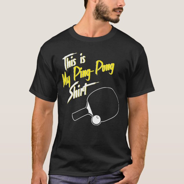 T-shirt Ping Pong C'Est Mon Ping Pong (Devant)
