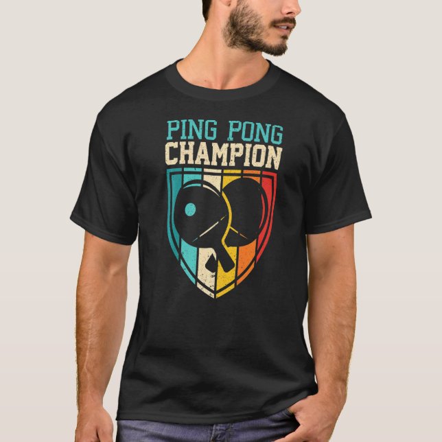 T-shirt Ping Pong Champion Table Tennis Joueur Ping Pong (Devant)