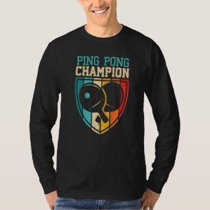 T-shirt Ping Pong Champion Table Tennis Joueur Ping Pong