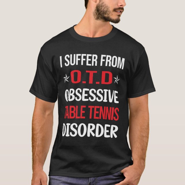 T-shirt Ping-Pong De Table Obsessionnel (Devant)