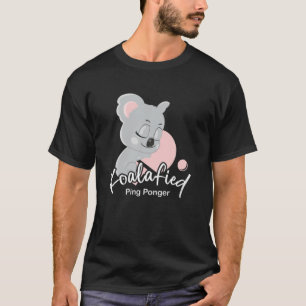T-shirt Ping-Pong Koalafied I Ping Pla De Ping-Pong De Pen