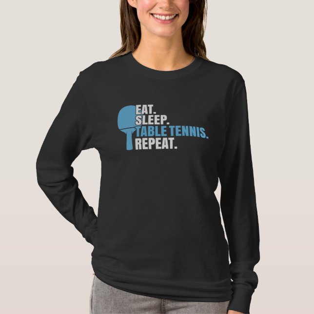 T-shirt Ping Pong Manger Dormir Tennis de Table (Devant)