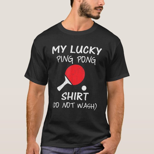 T-shirt Ping Pong - Mon Chanceux Ping Pong (Devant)