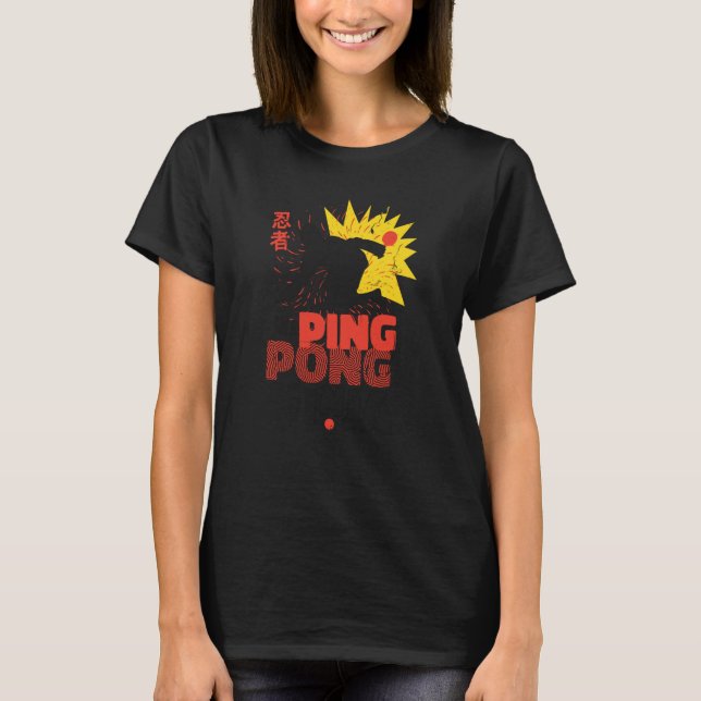 T-shirt Ping Pong Paddle Table Tennis sport ping pong ninj (Devant)