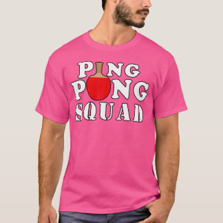 T-shirt Ping Pong Squad Tennis De Table