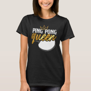 T-shirt Ping Pong Table Tennis Ping Pong Queen Girl