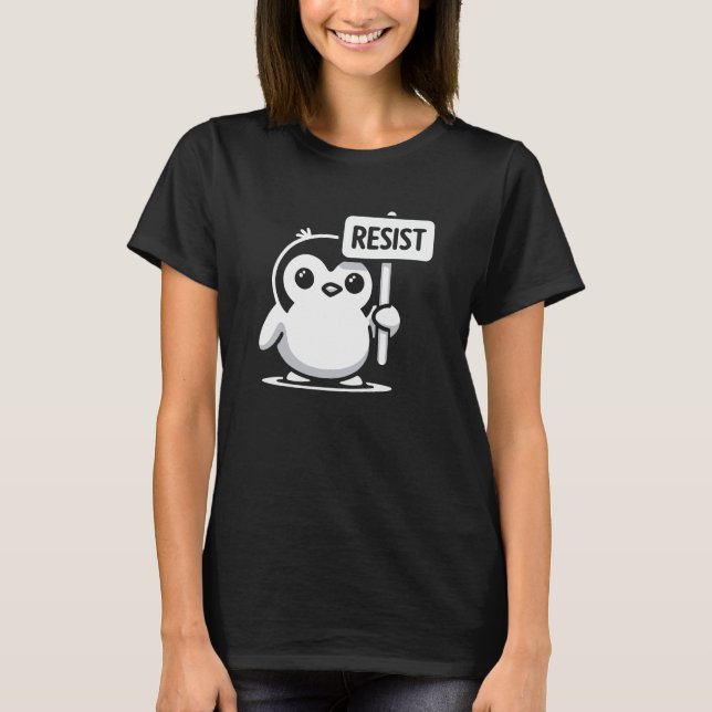T-shirt Pingouin de dessin animé portant le signe "RESIST" (Devant)