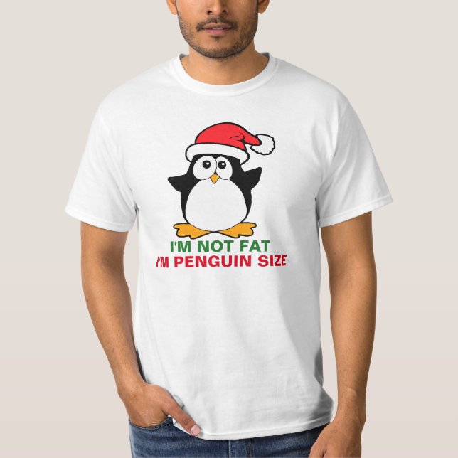 T-shirt Pingouin de Noël je ne suis pas gros je suis (Devant)