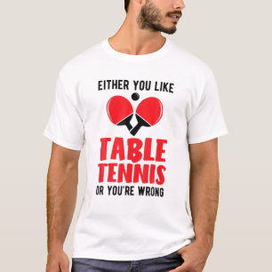 T-shirt Pingpong Soit vous aimez le tennis de table ou vou