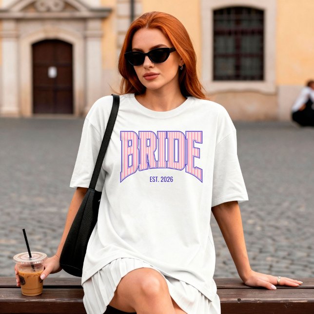 T-shirt Pink + Beige Stripe Navy Varsity BRIDE (Personalize with names, dates, locations or events.)