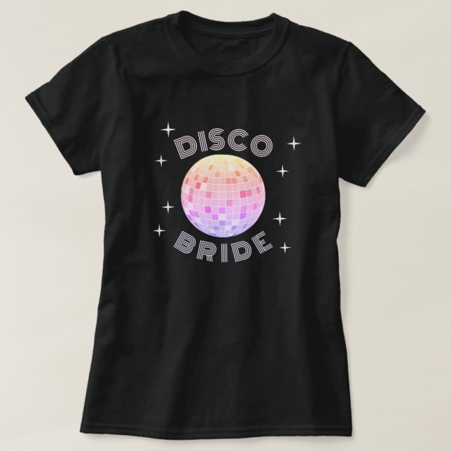 T-shirt Pink Disco Ball les années 70 Bachelorette Disco B (Design devant)