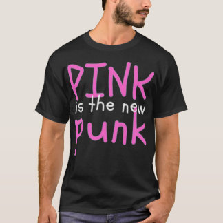 T-shirt Pink est le nouveau Punk Premium