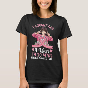 T-shirt Pink Girl I Fought Et I Won I'm 20 Years Breast C