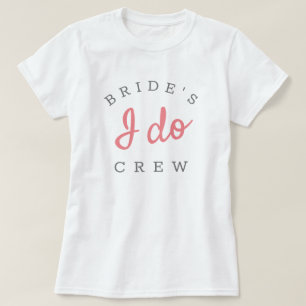 T-shirt Pink I Do Crew Pink et White Bachelorette Party