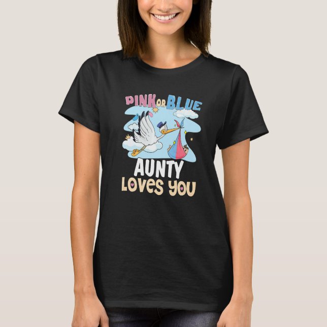 T-shirt Pink or Blue Aunty Loves You Best Auntie Ever Aunt (Devant)