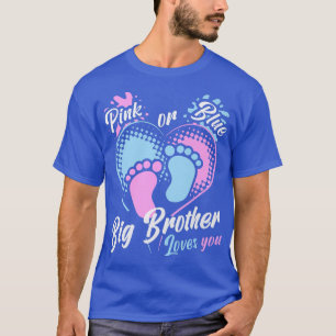 T-shirt Pink or Blue Brother Vous Aime Fête de la Révélati
