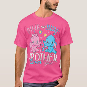T-shirt Pink or Blue Brother Vous Aime Genre Révéler Eleph