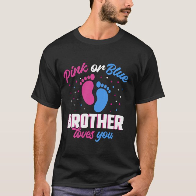 T-shirt Pink or Blue Brother vous aime Sexe Révéler (Devant)