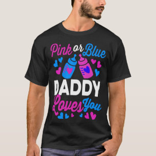 T-shirt Pink or Blue DADDY t'aime  Cadeaux à offrir aux p