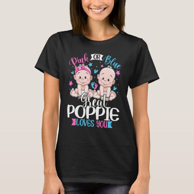 T-shirt Pink or Blue Great Poppie Loves You (Devant)