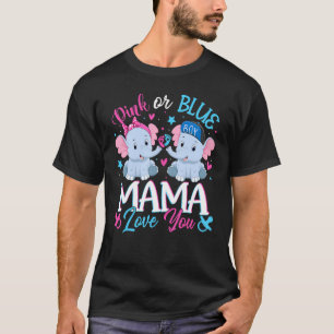 T-shirt Pink or Blue Mama Vous Aime Eléphants Bébé Genre