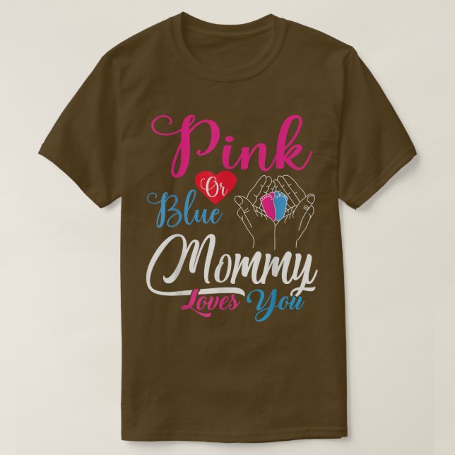 T-shirt Pink or Blue maman aime toi bébé Genre Révéler un (Design devant)