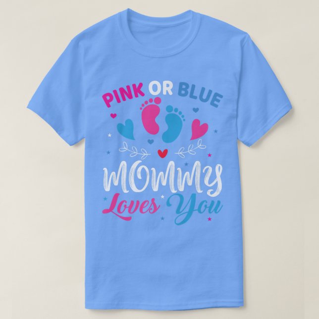 T-shirt Pink or Blue maman aime toi bébé Genre Révéler un (Design devant)
