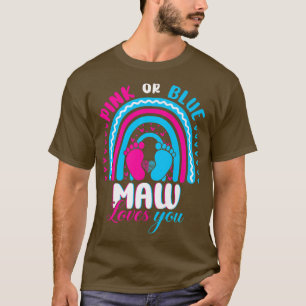 T-shirt Pink or Blue MAW vous aime Genre Reveal Party Fam