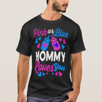 Pink or Blue MOMMY vous aime | Baby Mom Cadeau