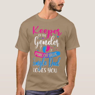 T-shirt Pink Ou Bleu Père célibataire Aime Vous Gardien Ge
