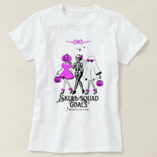 T-shirt Pink Skull Squad Goals – Cute Girly Skeleton