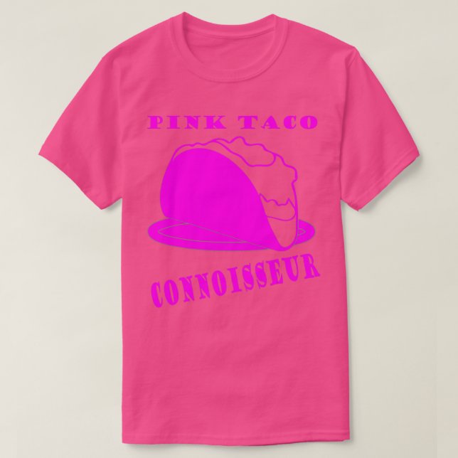 T-shirt Pink Taco Connoisseur Novelité Pour Hommes et Femm (Design devant)