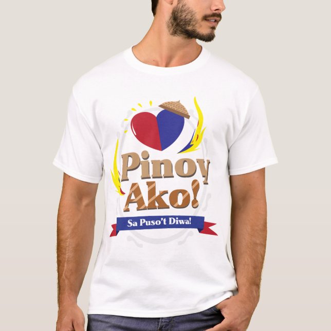 T-shirt Pinoy Ako ! Sa Puso't Diwa (Je suis FIlipino par c (Devant)