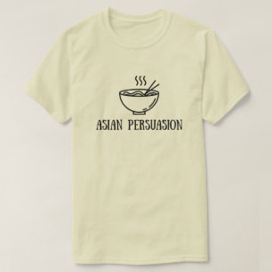 T-shirt Pinoy Designs "Asian Persuasion"