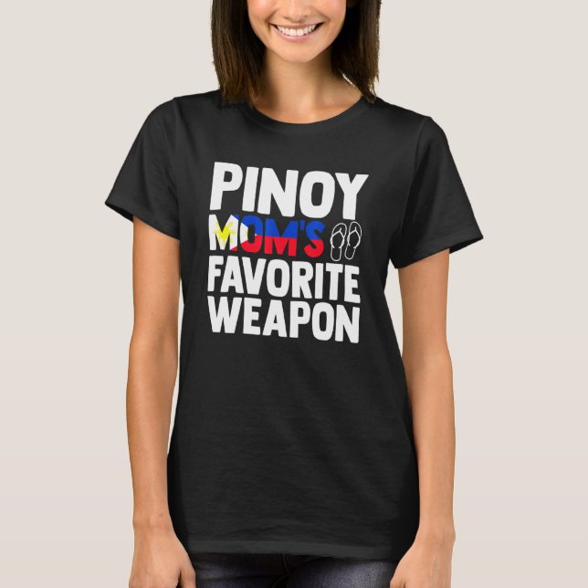 T-shirt Pinoy Moms arme préférée Drapeau philippin Pinay N (Devant)