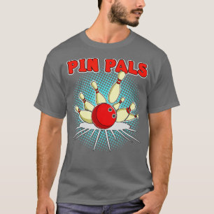 T-shirt Pins pour Bowlers Funny Bowling 1