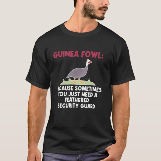 T-shirt Pintade Poulet Oiseau Garde de Sécurité (Devant)