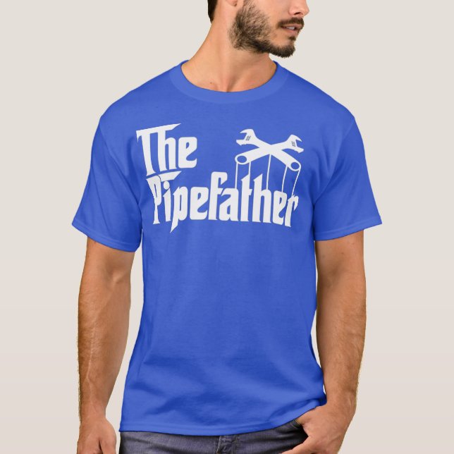 T-shirt Pipefather T Funny Plumber Profession Mens (Devant)