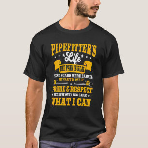 T-shirt Pipefitter Steamfitter Tradesman Plumber Pipe Sy