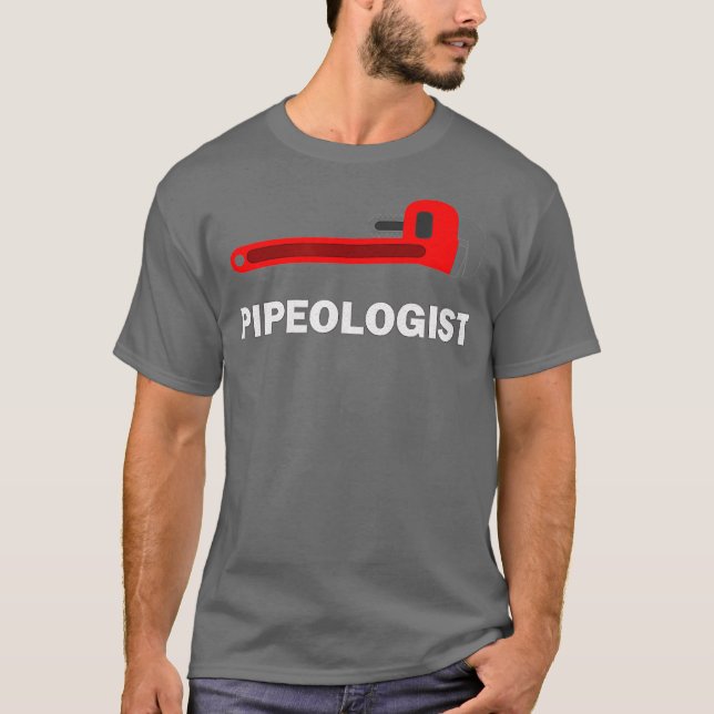 T-shirt Pipeologiste plombier cadeau Pipefitter outil drôl (Devant)