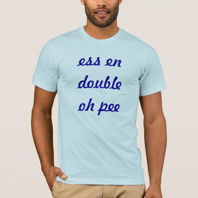 T-shirt pipi de double d'en d'ess oh (Devant)
