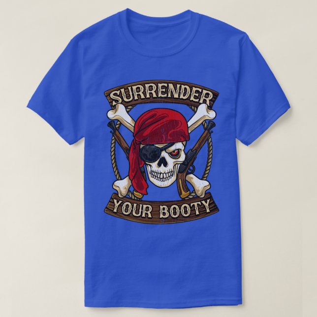 T-shirt Pirate abandonner votre Humour de navigation de pl (Design devant)