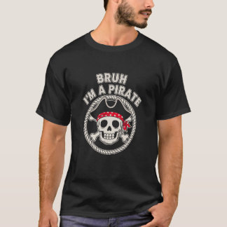 T-shirt Pirate Bruh Funny Kids Birthday Party Costume Hall
