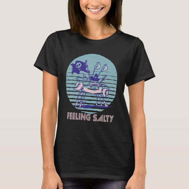 T-shirt Pirate Crab Feeling Salty Crawfish Retro Ocean  Lo (Devant)