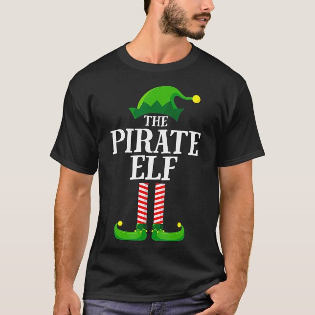 T-shirt Pirate Elf Matching Family Group Christmas Party P (Devant)