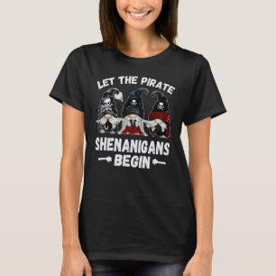 T-shirt Pirate Gnome Laisser Le Pirate Shenanigans Commenc