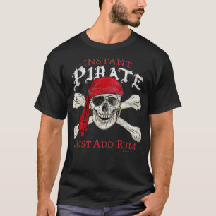 T-shirt Pirate Instantané Ajouter Juste Rum Crâne Crossb