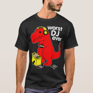 T-shirt Pire DJ Jamais Drôle T Re Dinosaure Musique Sarcas