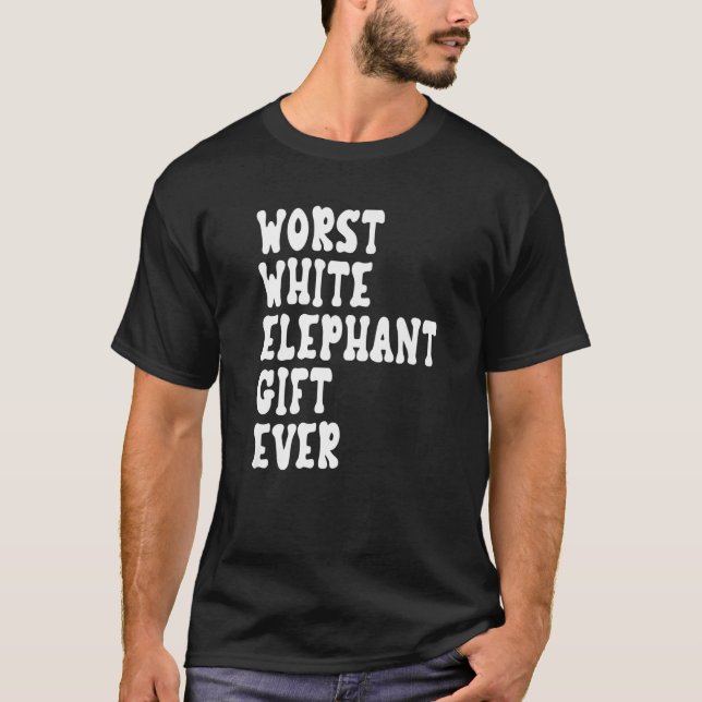 T-shirt Pire éléphant blanc jamais pour les adultes de moi (Devant)